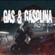 Gas N Gasolina Single