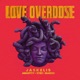 Love Overdose Single feat Marho Single