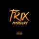 Trix Interlude Single