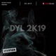 DYL 2K19 Single