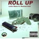 Roll Up feat Lotto Mann Single