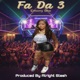 Fa Da 3 feat Emony Btw Single