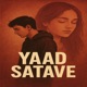 Yaad Satave Single