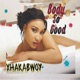 Body so Good Single