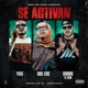 Se Activan feat Chino El Don Big Los Single