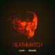 Deathmatch Single