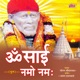 Om Sai Namo Namah EP