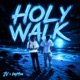 Holy Walk Single