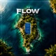 FLOW EN LA ISLA EP