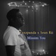 Missim you feat Sean rii Single