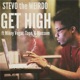 Get High feat Mikey Vegaz Tope Blossom Single
