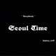 Seoul Time feat Highway joinT Single