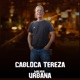 CABLOCA TEREZA URBANA Single