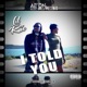 I Told You feat No Face Phantom Single