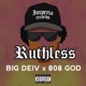 Ruthless feat 808god Single
