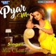 Pyar Me Single