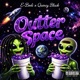 Outter Space feat Quincy Black Single