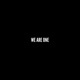 We Are One Single