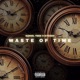 Waste of Time feat KyozeH Single