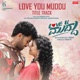 Love You Muddu From Love You Muddu Single