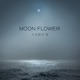 Moon Flower EP