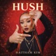 Hush Single