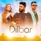 Dilbar Single