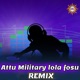Attu Military Lola Fosu Remix Single