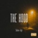 The Hood feat High Single