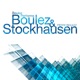 Boulez Performs Boulez Stockhausen