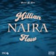 Million Naira Flow feat Zirra Single