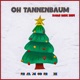 Oh Tannenbaum X Mas Rave 2024 Single