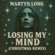 Losing My Mind Christmas Edit Single