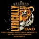 LYRICALLY BAD feat Wazzymilan Kennybryt Kuzzymore Jayplus Hefty Single