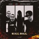 Kill Bill Single