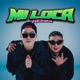 Mi Loca Remix Single