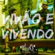 Vivão e Vivendo feat Callegari QG13 Single