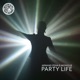 Party Life Remixes feat Monique Single