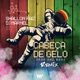 Cabeça de Gelo Drum and Bass Remix Single