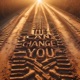 He Can Change You Single