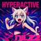 HYPERACTIVE Single