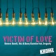 Victim of Love feat Dragonfly EP