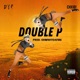 Double P feat CHXID Single