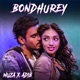 Bondhurey Single