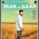 Yaar vs Naar Single