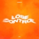 Lose Control Single