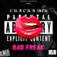 Bad freak Single
