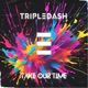 Take Our Time feat Anki Single