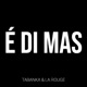 É Di Mas Single