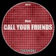 Call Your Friends Single